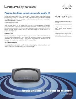 Routeur sans fil N pour la maison Passez à la vitesse ... - Linksys